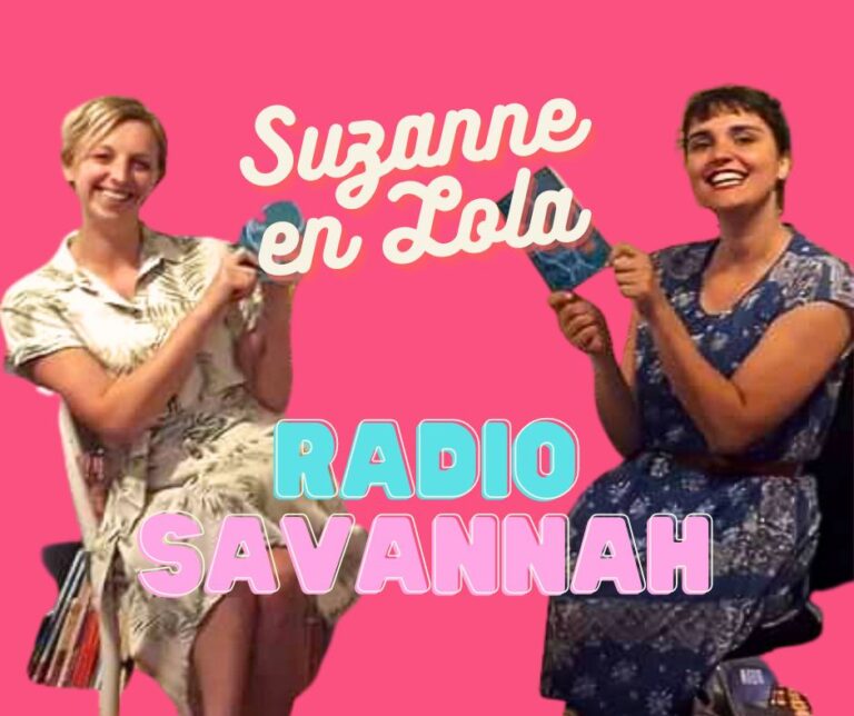Suzanne en Lola (Radio Savannah) tribute