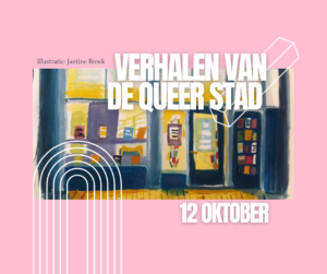 Verhalen van de Queer Stad. Event op 12 oktober 2023