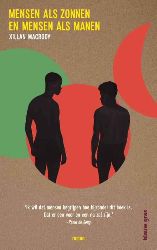 Cover van de debuutroman van XIllan Macrooy - Mensen als zonnen en mensen als manen. Je ziet twee donkere silhouetten in een oranje circel geplaats.