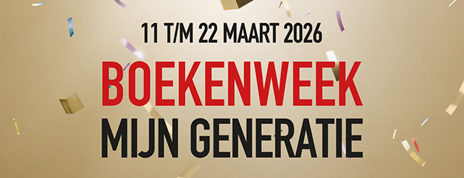 11 t/m 22 maart 2026 BOEKENWEEK MIJN GENERATIE