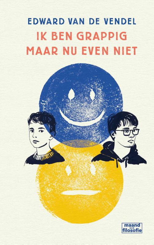 Cover van het kinderboek 'Ik ben grappig, maar nu even niet' van Edward van de Vendel. In het kader van de maand van de filosofie 2026